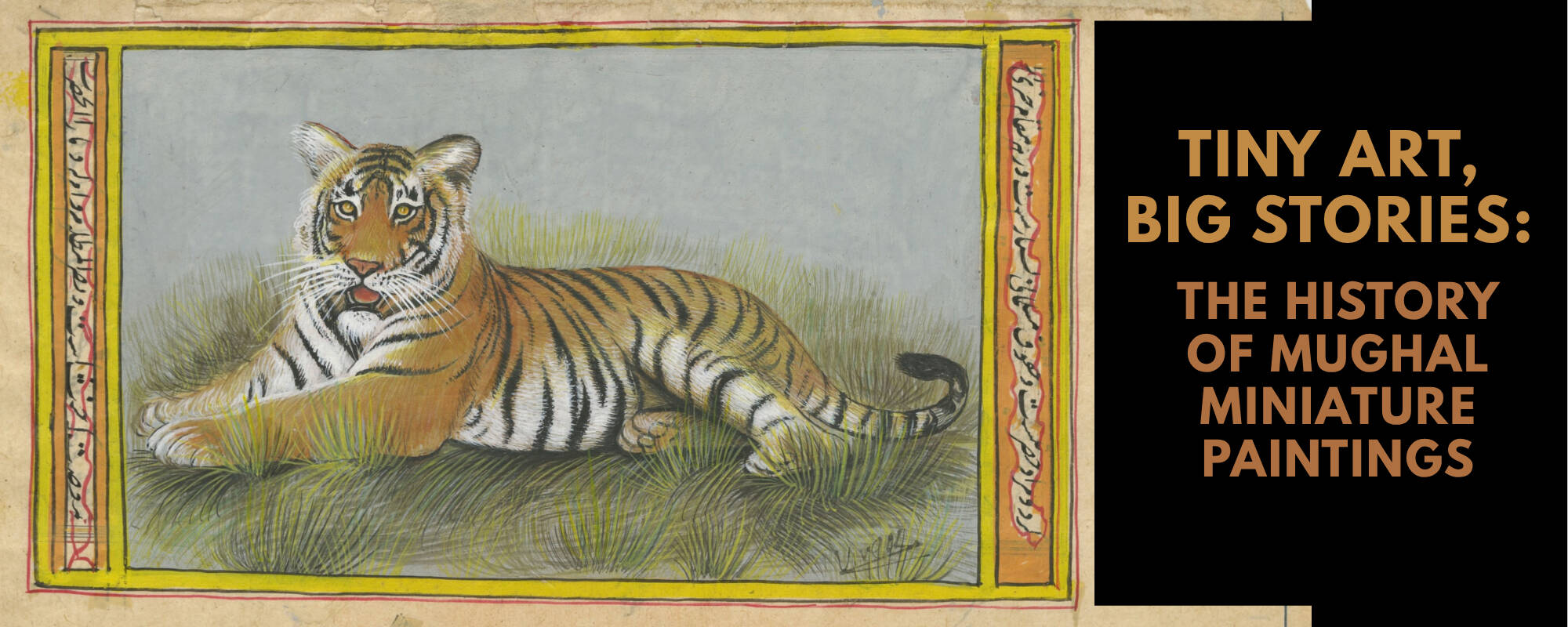 Title image for the blog "Tiny Art Big Stories: The History of Mughal Miniature Paintings"